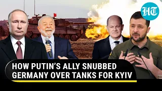 Germany ‘begs’ Putin’s ally for tank shells to arm Ukraine; Brazil turns down offer | Report