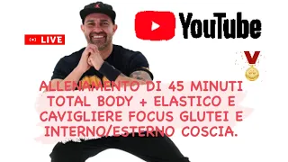 ALLENAMENTO DI 45 MINUTI TOTAL BODY + ELASTICO E CAVIGLIERE (opzionali)