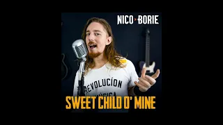 NICO BORIE - SWEET CHILD O' MINE (Versión En Español) HQ