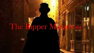 The Ripper Marathon