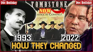 TOMBSTONE 1993 Cast THEN AND NOW 2022 How They Changed