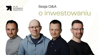 Atlas Pasywnego Inwestora 💸 Q&A o inwestowaniu oraz start 2. Edycji Szkolenia!