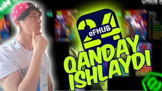 Efhub24 qanday ishlaydi ? | EFOOTBALL 2024 MOBILE