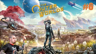 The Outer Worlds #6