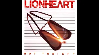 Lionheart - Hot tonight [lyrics] (HQ Sound) (AOR/Melodic Rock)