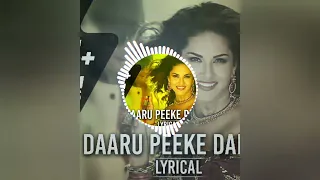 Daaru Peeke Dance remix song | Neha Kakar | Kuch kuch Locha Hai | Sunny Leone | Amjad Nadeem