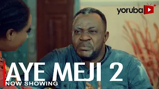 Aye Meji 2 Yoruba Latest Movie 2022 Drama Odunlade Adekola | Bimpe Oyebade | Wunmi Ajiboye
