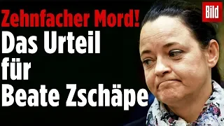 NSU-Prozess: Beate Zschäpe verurteilt