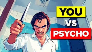 YOU vs PSYCHO - Could You Defeat and Survive Norman Bates the Psycho Killer