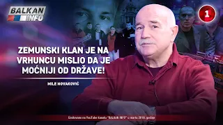 INTERVJU: Mile Novaković - Zemunski klan je na vrhuncu mislio da je moćniji od države! (22.03.2018)