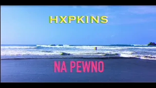 hxpkins - na pewno (prod. worek)
