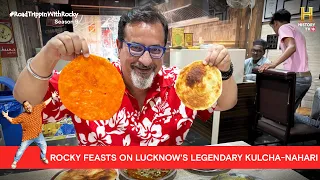Lucknowi Breakfast at Raheem Kulcha Nahari | #RoadTrippinwithRocky S9 | D07V01