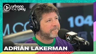 ¿Por qué nos reímos en los velorios? Adrián Lakerman habla de comedia en #VueltaYMedia