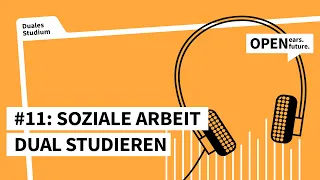 Podcast #11 - Wie ist es, soziale Arbeit dual zu studieren?