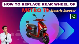 How to Replace METRO T9 Electric Scooter Rear Tyre / Wheel