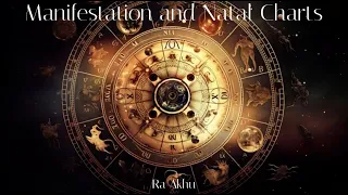 Ra Akhu - Manifestion & Natal Charts