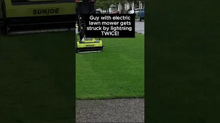 Guy mowing struck by lighting twice! #trending #funny #subscribe #lawncare #lol