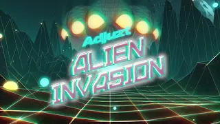 Adjuzt - Alien Invasion (Official Videoclip)