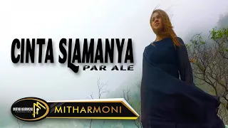 CINTA S'LAMANYA PAR ALE BY MITHA TALAHATU FULL HD