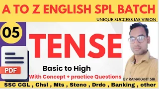 Complete TENSE | SSC CGL English Classes 2024 | English | Foundation Course | Day 05|By RAMAKANT SIR