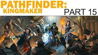 Pathfinder: Kingmaker Let's Play - Part 15 - Lizardfolk Village (Full Playthrough)
