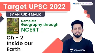 Inside our Earth | Ch 2 | Class 7 | Target UPSC 2022 | Complete Geography Through NCERT