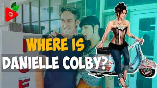 Where is Danielle Colby now?
