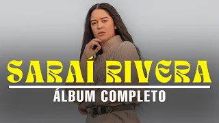 🔴🤴🏽Álbum Completo Oficial 2024 | Sé Fuerte | Sarai Rivera🤴🏽🔴