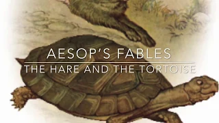 Aesop’s Fables The Tortoise and the Hare narrated by Jon Wilkins