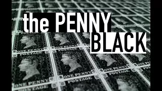 First Postage Stamp - The Penny Black