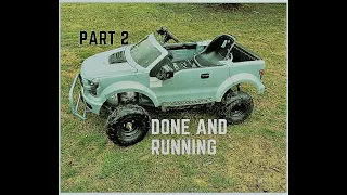 Ford F-150 Raptor Power Wheels Go Kart upgrade part 2 and Running.