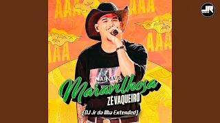 Zé Vaqueiro - Maravilhosa (DJ Jr da Ilha Extended)