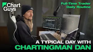 A Typical Day With A Full Time Trader