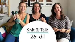 Woolpoint videopodcast Knit & Talk - 26. díl