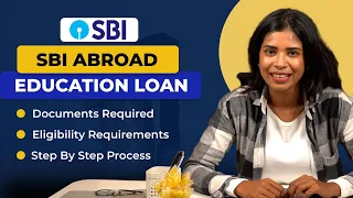 SBI Education Loan for Abroad Studies | Secured Loan up to 1.5 Cr | Edu Loan From SBI Explained