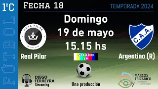 #PRIMERA C | REAL PILAR - ARGENTINO (R) | FECHA 18