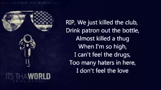 Young Jeezy - RIP ft. 2 Chainz [LYRICS] (It's Tha World)