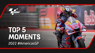 Top 5 MotoGP™ Moments | 2022 #AmericasGP