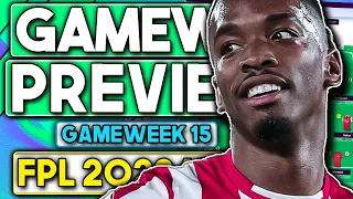 FPL GAMEWEEK 15 FINAL THOUGHTS | GW15 PREVIEW | Fantasy Premier League Tips 2022/23