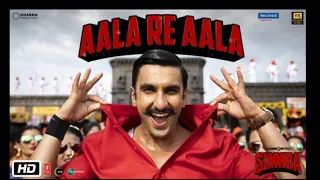 SIMMBA: Aala Re Aala Full Audio | Ranveer Singh, Sara Ali K | Tanishk Bagchi, Dev Negotiate, Goldi