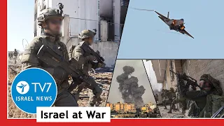 IDF kills 140, captures 600+ Hamas terrorists in raid; Optimism re talks rise TV7 Israel News 21.03