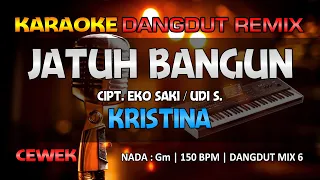 Jatuh Bangun - Kristina || RoNz Karaoke Dangdut Remix
