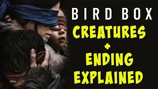 Bird Box Creatures + Ending Explained