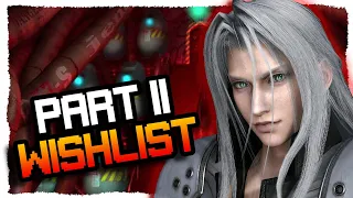 No Way this Theory is TRUE! My FFVII Rebirth Wishlist & Theories (Spoilers)