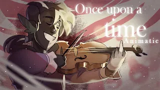 Once upon a time / Dsmp animatic