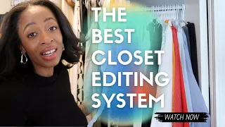 Declutter Your Wardrobe Using The Best Closet Editing System | Spring Cleaning & Organization 2024