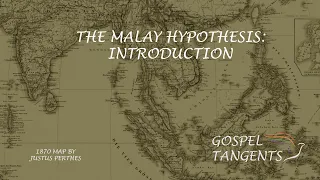 542: Intro to Malay Hypothesis (Part 5 of 6 Kern/Pavone)