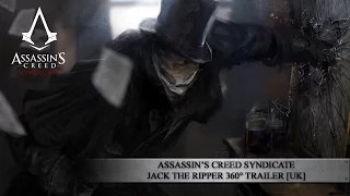 Assassin’s Creed Syndicate - Jack the Ripper 360° Trailer [UK]