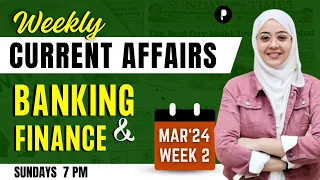 Weekly Banking Current Affairs | March 2024 Current Affairs | Week 2 | Parcham Classes