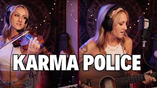 Karma Police (Radiohead) - Justine Griffin Cover